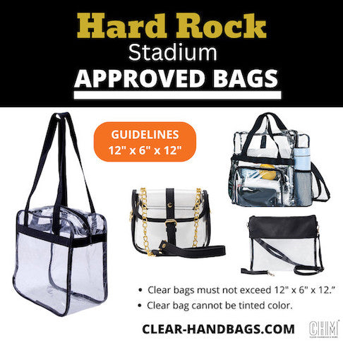 Hard Rock Stadium Bag Policy Approved Bags
